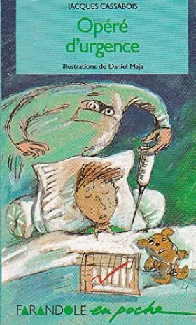 Couverture du produit · Opéré d'urgence