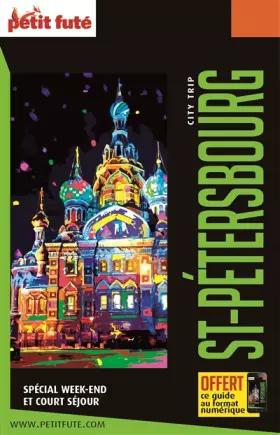 Couverture du produit · Guide Saint-Pétersbourg 2021 City trip Petit Futé