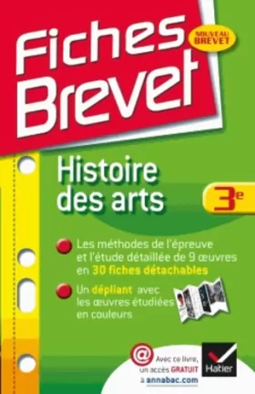 Couverture du produit · Fiches Brevet Histoire des arts 3e: Fiches de cours - Troisième