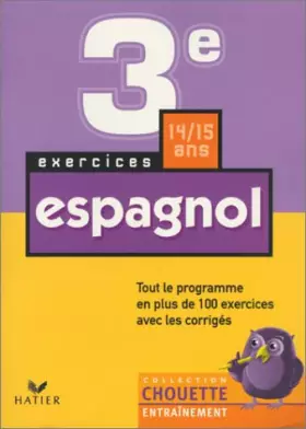 Couverture du produit · Chouette Entraînement : Espagnol, de la 3e à la 2nde - 14-15 ans (+ corrigés)