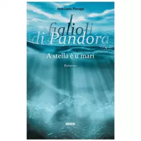 Couverture du produit · I figlioli di Pandora: A stella è u mari