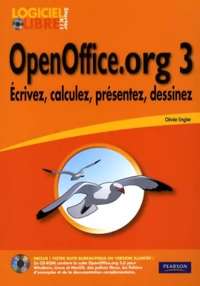 Couverture du produit · OpenOffice.org 3: Ecrivez, calculez, présentez, dessinez