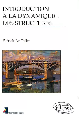 Couverture du produit · Introduction à la dynamique des structures