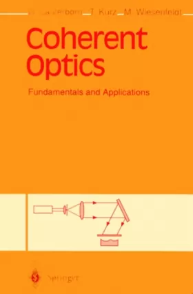 Couverture du produit · COHERENT OPTICS. : Fundamentals and Applications