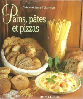 Couverture du produit · Pains, pâtes et pizzas