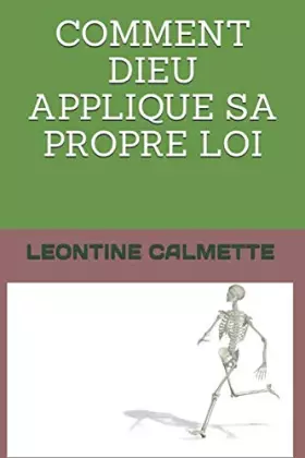 Couverture du produit · COMMENT DIEU APPLIQUE SA PROPRE LOI