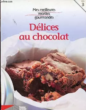 Couverture du produit · délices au chocolat