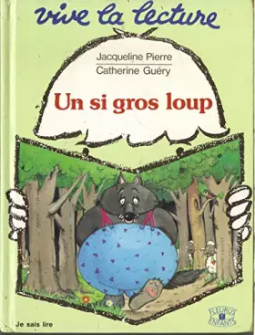 Couverture du produit · Si gros loup -anc edit-