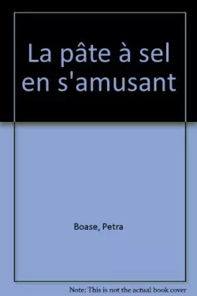Couverture du produit · La pâte à sel en s'amusant