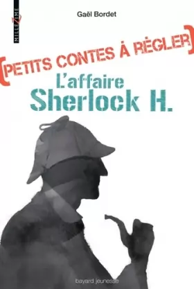 Couverture du produit · La légende Sherlock Homes - Petits contes à régler- T2