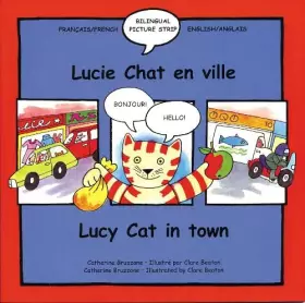Couverture du produit · Lucy Cat in Town / Lucie Chat En Ville: Lucie Chat En Ville