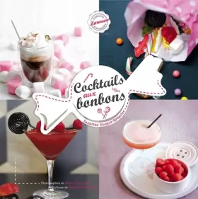 Couverture du produit · Cocktails aux bonbons