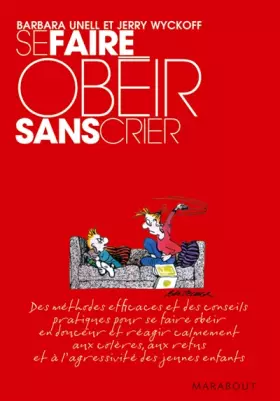 Couverture du produit · Se faire obéir sans crier