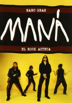 Couverture du produit · Mana: el rock azteca