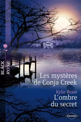 Couverture du produit · Les mystères de Conja Creek  L'ombre du secret