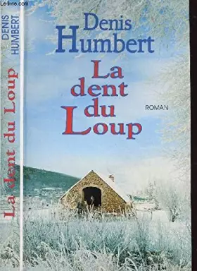 Couverture du produit · LE DENT DU LOUP