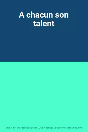 Couverture du produit · A chacun son talent