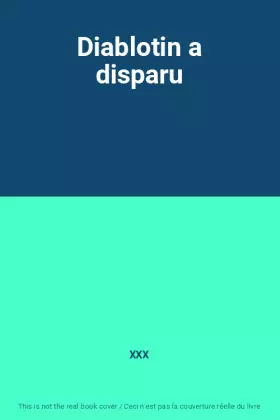Couverture du produit · Diablotin a disparu