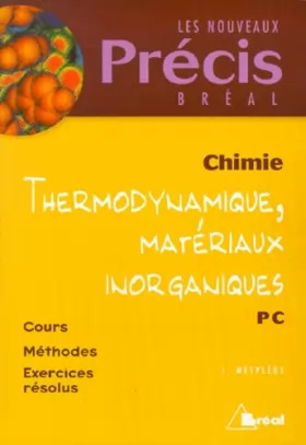 Couverture du produit · Thermodynamique et matériaux inorganiques : Chimie PC, 2e année