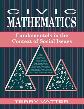 Couverture du produit · Civic Mathematics: Fundamentals in the Context of Social Issues