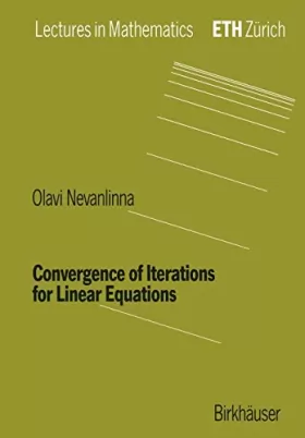Couverture du produit · Convergence of Iterations for Linear Equations