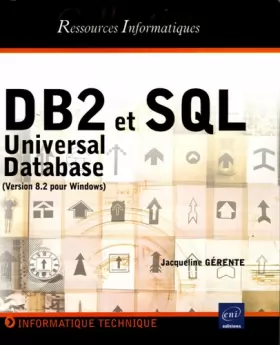 Couverture du produit · DB2 et SQL : Universal Database (version 8.2 pour Windows)