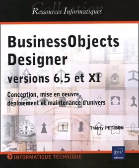 Couverture du produit · BusinessObjects Designer versions 6.5 et XI