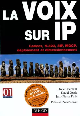 Couverture du produit · La voix sur IP : Codecs, H.323, SIP, MGCP, déploiement et dimensionnement