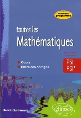 Couverture du produit · Toutes les mathématiques PSI-PSI*