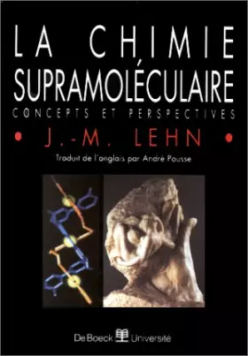 Couverture du produit · La chimie supramoléculaire. Concepts et perspectives