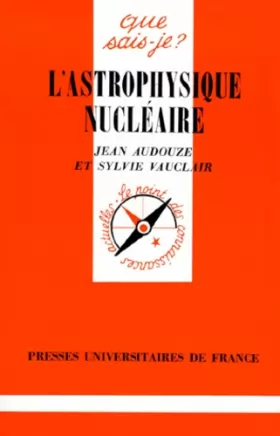 Couverture du produit · L'Astrophysique nucléaire