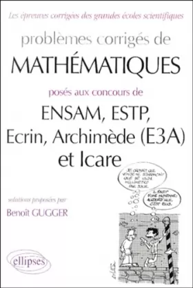 Couverture du produit · Mathématiques ENSAM, ESTP, Ecrin, Archimède (E3A) et Icare : MP-PC
