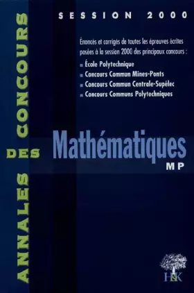 Couverture du produit · Mathématiques MP. Session 2000