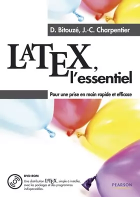 Couverture du produit · LaTeX, l'essentiel + DVD Rom: Pour une prise en main rapide et efficace