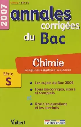 Couverture du produit · Chimie Enseignement obligatoire et de spécialité Série S : Annales corrigées du Bac