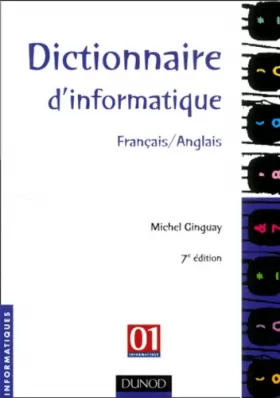 Couverture du produit · Dictionnaire d'informatique français/anglais