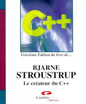 Couverture du produit · Le Langage C++, 3è édition du livre de Bjarn Stroustrup