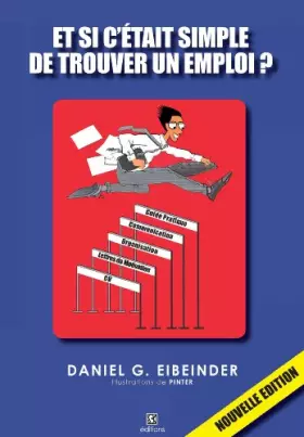 Couverture du produit · Et si c'était simple de trouver un Emploi?