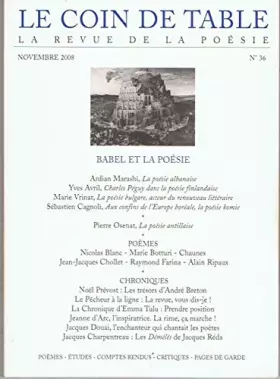 Couverture du produit · Le Coin de Table 36 - novembre 2008 : Babel et la poésie