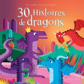 Couverture du produit · 30 histoires de dragons