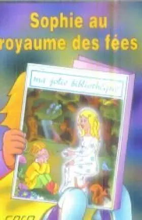 Couverture du produit · Sophie au royaume des fées