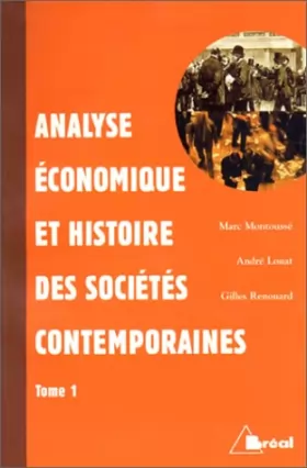 Couverture du produit · Histoire et économie des sociétés contemporaines, tome 1 : Prémices et enracinements économiques