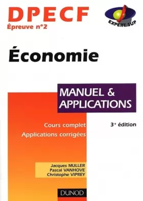 Couverture du produit · Économie, DPECF numéro 2 : Manuel & Applications