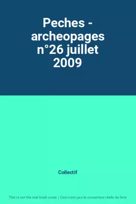 Couverture du produit · Peches - archeopages n°26 juillet 2009