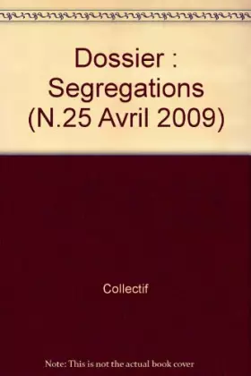 Couverture du produit · SEGREGATIONS - ARCHEOPAGES N°25 AVRIL 2009
