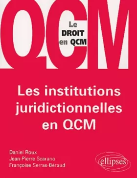 Couverture du produit · Les institutions juridictionnelles en QCM