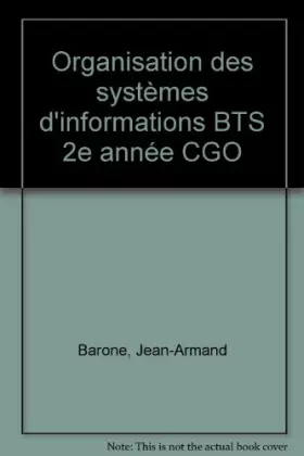 Couverture du produit · Organisation des systèmes d'informations BTS 2e année CGO