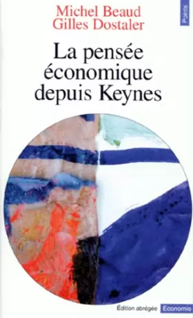 Couverture du produit · La Pensée économique depuis Keynes