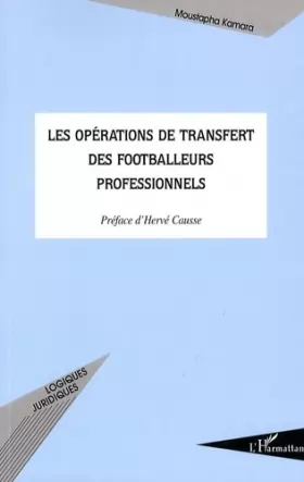 Couverture du produit · Les opérations de transfert des footballeurs professionnels