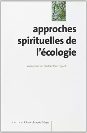 Couverture du produit · Approches spirituelles de l'écologie